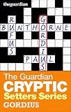 The Guardian Cryptic Crosswords Setters Series: Gordius