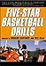 Five-Star Basketball Drills