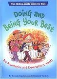 Doing and Being Your Best: The Boundaries and Expectations Assests (Adding Assets for Kids)