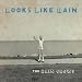 Image of Looks Like Rain