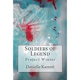 Soldiers of Legend: Project Winter