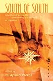 South of south : an anthology on migration the humanity and narrative of migration