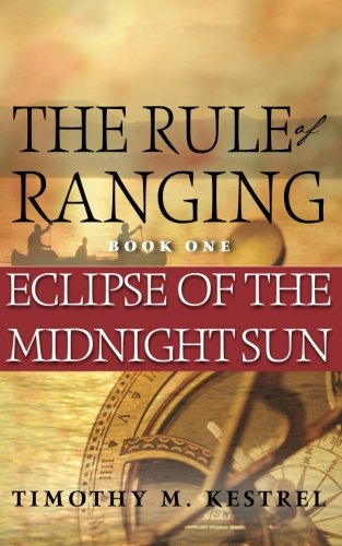 Image of The Rule of Ranging 1: Eclipse of the Midnight Sun (Volume 1)