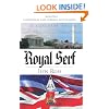 Royal Serf: A Historical and Current Events Novel