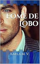 Fome de Lobo