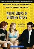 Water Drops on Burning Rocks [VHS]