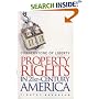 Cornerstone of Liberty: Property Rights in 21st Century America