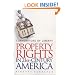 Cornerstone of Liberty: Property Rights in 21st Century America