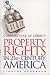 Cornerstone of Liberty: Property Rights in 21st Century America