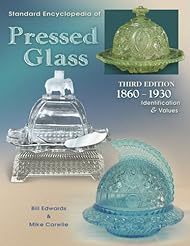 Book: Standard Encyclopedia of Pressed Glass: 1860 - 1930 Identification & Values - Collector Books