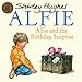 Alfie and the Birthday Surprise