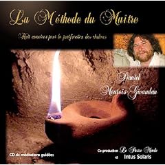 La M�thode du Ma�tre - Huit exercices pour la purification des chakras - CD de m�ditations guid�es