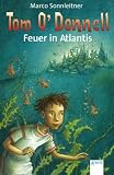 Tom O'Donnell - Feuer in Atlantis - Marco Sonnleitner