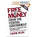 Free Money from the Federal Government for Small Businesses and Entrepreneurs