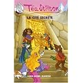 T�a Sisters, Tome 3 : La cit� secr�te