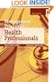 Management Principles for Health Professionals