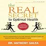 The Real Secret to Optimal Health