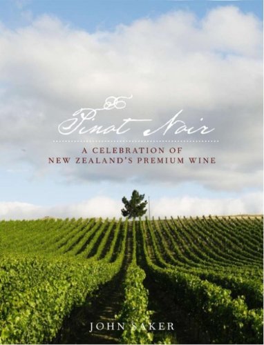 Pinot Noir: The New Zealand Story