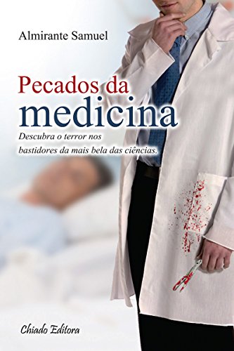 Pecados da Medicina (Portuguese Edition)