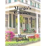 Margo's Choice