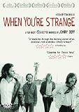 When You're Strange - A Film About The Doors [DVD]