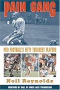 Pain Gang: Pro Football's Fifty Toughest Players
