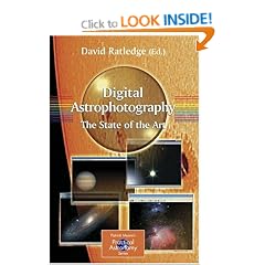 Digital Astrophotography: The State of the Art (Patrick Moore's Practical Astronomy Series): The State of the Art (Patrick Moore's Practical Astronomy Series)