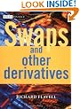 Swaps and Other Derivatives (The Wiley Finance Series)