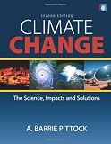 Climate Change: The Science, Impacts and Solutions