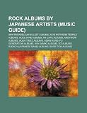 Rock Albums by Japanese Artists (Music Guide): 9mm Parabellum Bullet Albums, Acid Mothers Temple Albums, Alice Nine Albums, an Cafe Albums