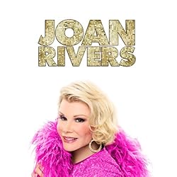 Joan Rivers: A Piece of Work