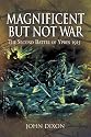 Magnificent But Not War (Pen & Sword Military Classics)