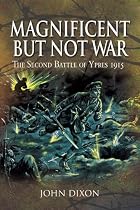 Magnificent But Not War (Pen & Sword Military Classics)