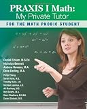 PRAXIS I Math: My Private Tutor