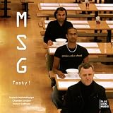 Tasty! - M.S.G.