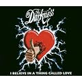 I Believe in a Thing Called Love