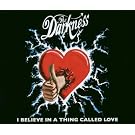 I Believe in a Thing Called Love