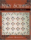 Mary Schafer, American Quilt Maker