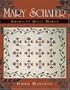 Mary Schafer, American Quilt Maker