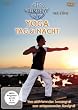 Yoga Tag & Nacht - Vom aktivierenden Sonnengru� zum entspannenden Mondgru�
