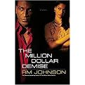 The Million Dollar Demise (Hardcover)