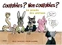 Coupables ? Non coupables ? : Le proc�s des animaux