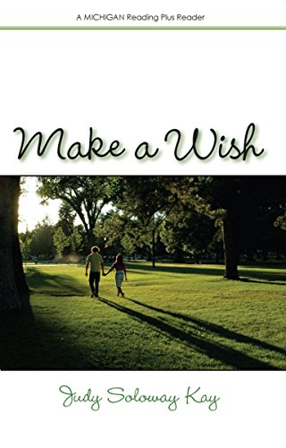 Make a Wish (Michigan Reading Plus)
