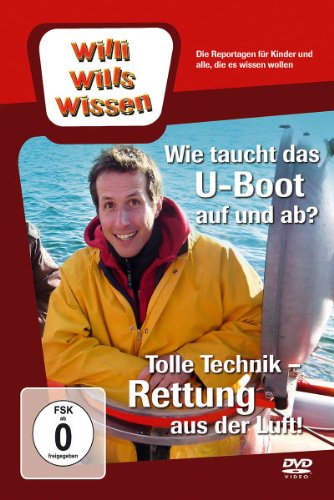 Universal/Music/DVD Willi will's wissen: Rettung aus der Luft/Wie taucht das U-Boot auf & ab