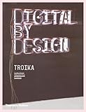 Digital by design : crafting technology for products and environments