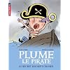 Plume le pirate, Tome 3 : Le secret des Sept-Cr�nes