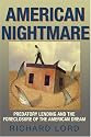 American Nightmare: Predatory Lending and the Foreclosure of the American Dream