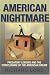 American Nightmare: Predatory Lending and the Foreclosure of the American Dream
