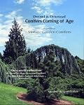 Dwarf & Unusual Conifers Coming of Age: A Guide to Mature Garden Conifers