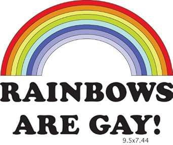 Rainbows Are Gay